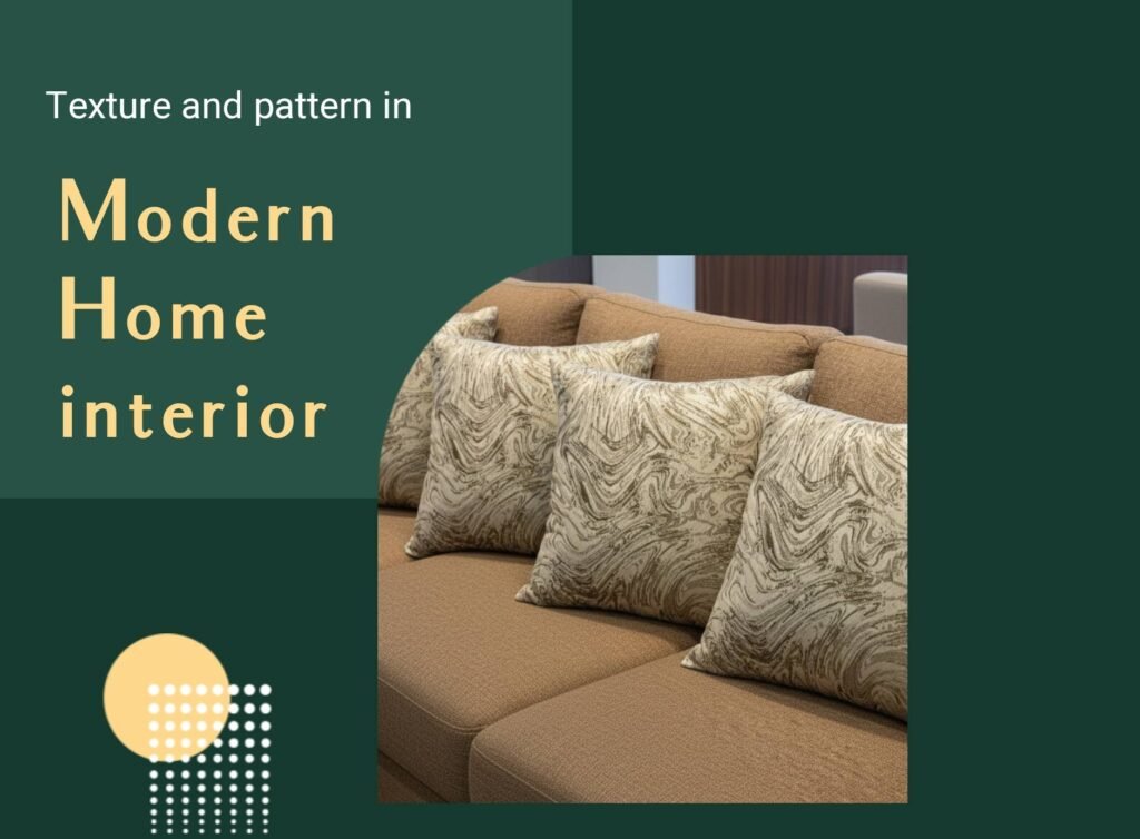 Master the Art of Mixing Textures and Patterns in Modern Home Interiors